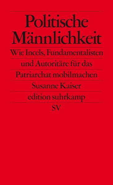 Thumbnail - Politische Männlichkeit | Susanne Kaiser | 2020 | Deutsch