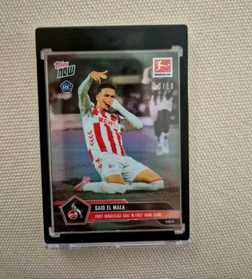 Topps Now Bundesliga 2025/26 Said El Mala Rookie  10/10 Black 1. FC Köln RC