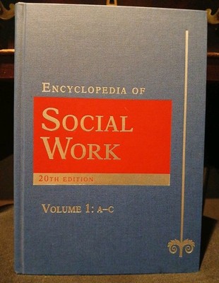 Encyclopedia of Social Work 20th Edition Volume 1:  A-C