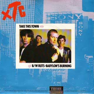 XTC / The Ruts - Take This Town / Babylon's Burning (7'', Single)