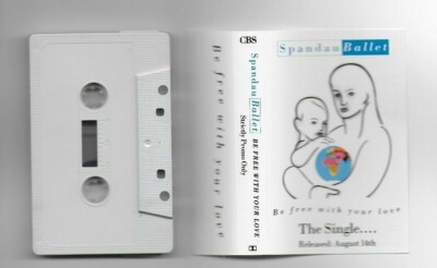 SPANDAU BALLET BE FREE WITH YOUR LOVE RARE UK ADVANCE PROMO CASSETTE SINGLE