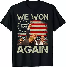 We Won Again Trump 47 th President America 2024 Election Unisex T-Shirt