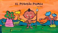 El pequeño pigmeo (Luciernaga/ Firefly) (Spanish Edition)
