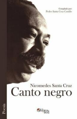 Canto Negro (Spanish Edition) by Santa Cruz, Nicomedes