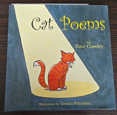 SIGNED Cat Poems by Dave Crawley (2005, Hardcover)