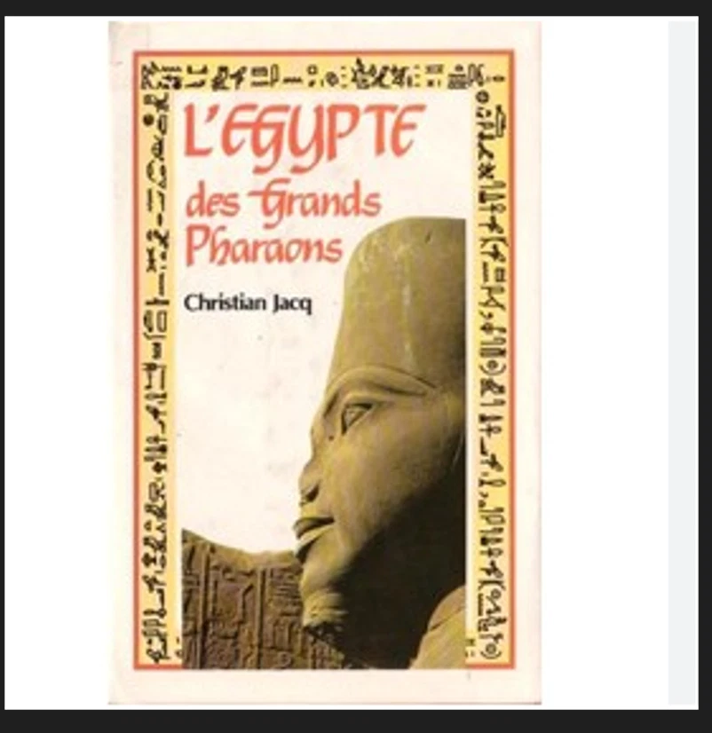 CHRISTIAN JACQ - L' ÉGYPTE DES GRANDS PHARAONS - ÉD. FRANCE LOISIRS 1982 - Photo 1/1