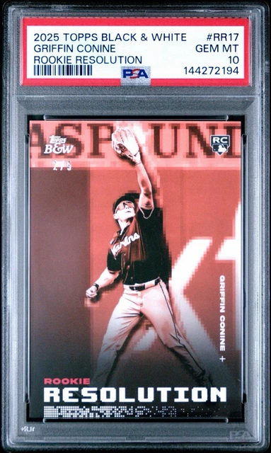 2025 Topps Black & White Baseball Griffin Conine Rookie Resolution #/5 psa 10