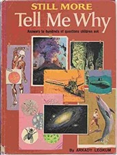 Still More Tell Me Why Hardcover Arkady Leokum