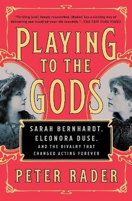 Peter Rader Playing to the Gods (Paperback) (UK IMPORT)