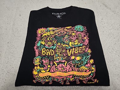 Killer Acid Limited Edition Bad Vibes Psychedelic Stoner Hippie Tshirt Medium