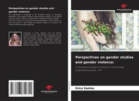 Erica Santos | Perspectives On Gender Studies And Gender Violence: | Taschenbuch