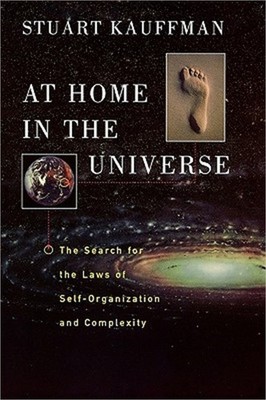 At Home in the Universe: The Search for the Laws of Self-Organization and Comple