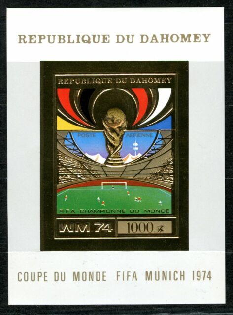 1974 Benin Dahomey Munich Football Gold Foil Gold Michel Bloc 54 imperf 40 euros- 1974 Benin Dahomey Munich Football Gold Foil Gold Michel Bloc 54 imperf 40 euros-