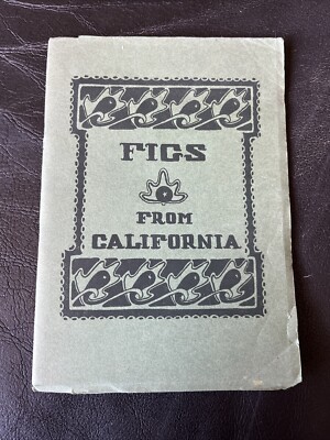 Figs from California, By W. W. Lyman 1922, 1st Edition, Poetry