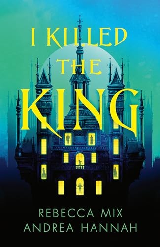 Rebecca Mix - I Killed The King - Hardback - G245Z-image