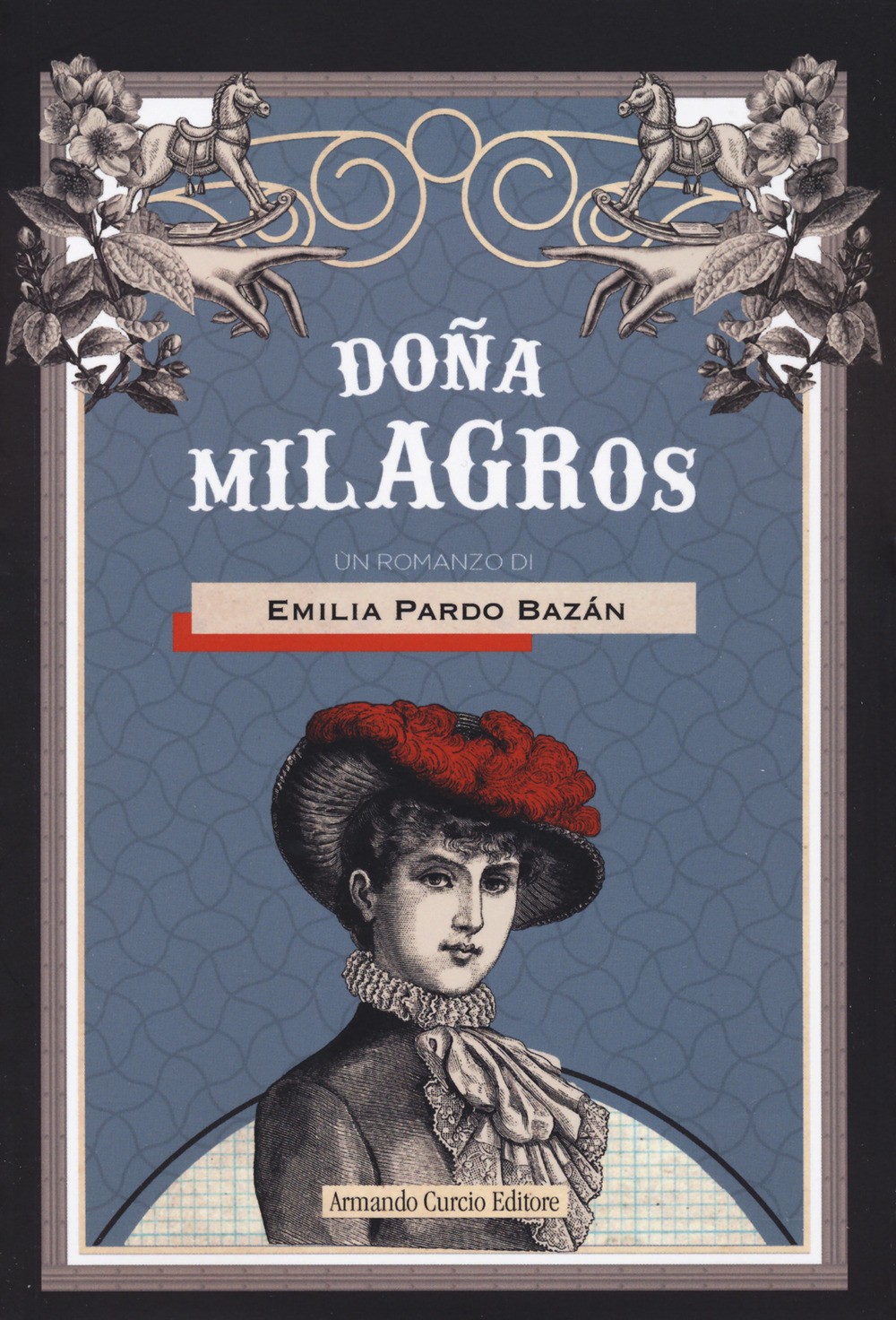 Doña Milagros - Pardo Bazán Emilia