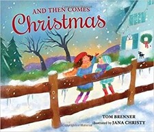 And Then Comes Christmas Tom Brenner