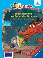 Leserabe 2. Lesestufe - Ritter Rafi und das Feuer des Drachen | Rüdiger Bertram