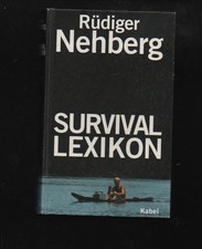 (a66302)   Nehberg Survival Lexikon Mit Zeichnungen von Julia Klaustermeyer
