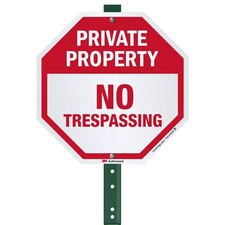 10 x 10 inch  Private Property - No Trespassing  Octagon Yard Sign with 3 foo...