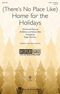 (There's No Place Like) Home for the Holidays Discovery Level 2 Discovery Choral