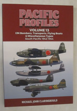 Pacific Profiles Ser.: Pacific Profiles Volume 13 : IJN Bombers, Transports,...