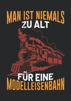 Titel: Notizbuch A5 Dotted Softcover Modelleisenbahn Spruch 120