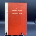 General Society Of Colonial Wars, Minutes Of The 56 General Council May 1943