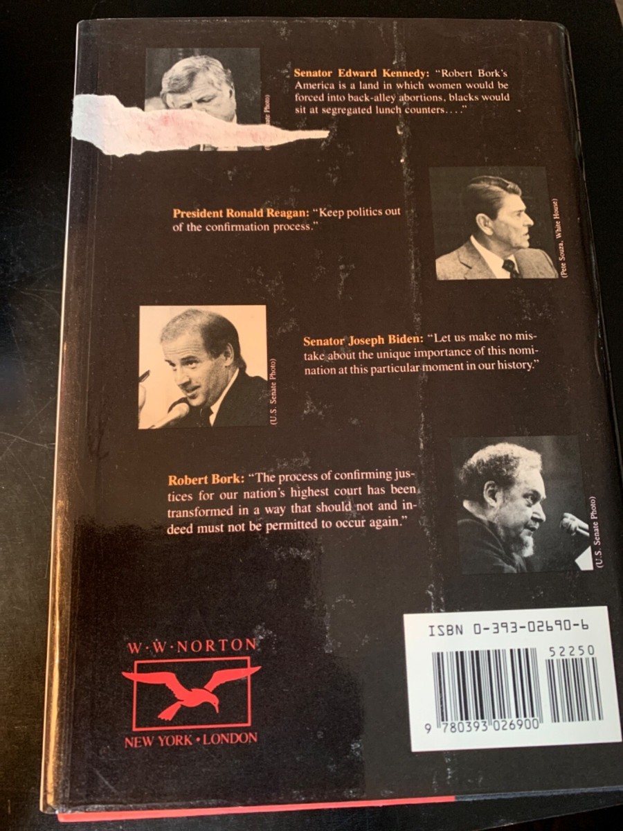 Battle for Justice: How the Bork Nomination Shook America Bronner