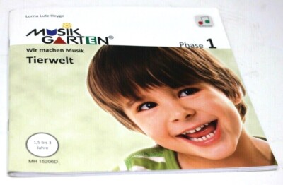 Musikgarten 1 - Tierwelt - Liederheft inkl. Download Phase 1: Wir machen Musik