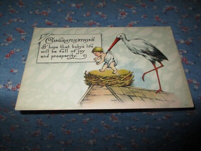 Old Postcard  Congratulations Hope Baby's Life Full Joy Prosperity Stork Roof