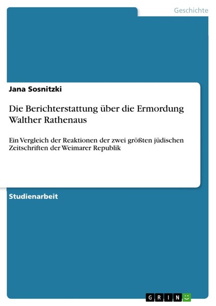 Die Berichterstattung üBer Die Ermordung Walther Rathenaus (Buch)-image