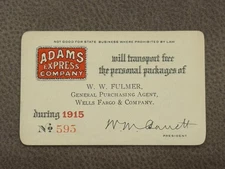 1915 Adams Express Company Pass Wells Fargo W.W. Fulmer