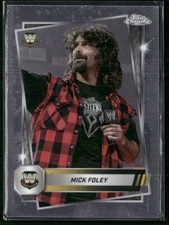 2025 Topps Chrome WWE #119 Mick Foley Refractor (004123)
