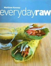 Everyday Raw - Paperback By Kenney, Matthew - GOOD