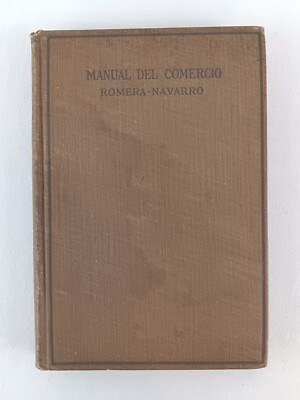 Manual Del Comercio 1920 M Romera Navarro