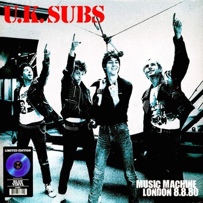 UK Subs - Music Machine London 8-8-80 Blue Vinyl Edition (2023 - CA - Original)