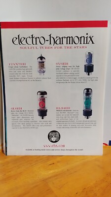 EHX ELECTRO HARMONIX 12X7 TUBES GUITAR AMPLIFIER TUBES PRINT AD 11 X 8.5 0900