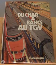 Du char à banc au TGV