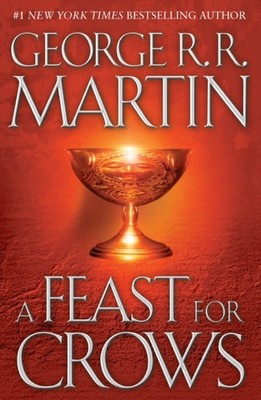 A Feast for Crows by George R r Martin HARDBACK 9780553801507