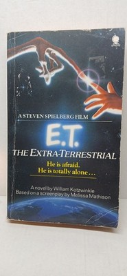 E.T. The Extra-Terrestrial a novel by William Kotzwinkle 1982 Sphere PB Book