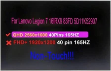 16.0" LCD Screen for Lenovo Legion 7 16IRX9 83FD 5D11K52907 QHD 165Hz Non-Touch