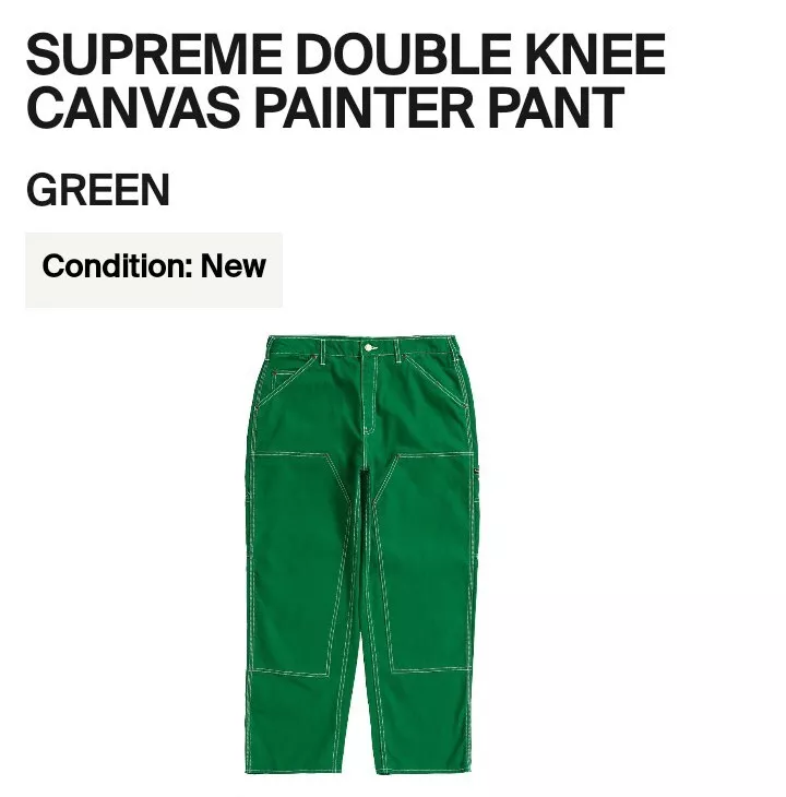 Size 32- Supreme Double Knee Canvas Painter Pant (Green)(SS22)