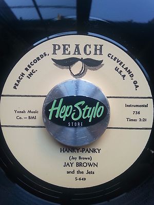 JAY BROWN 45 RE- HANKY-PANKY - SUPERB PEACH 1960 INSTRO CLUB HIT JIVER LISTEN!