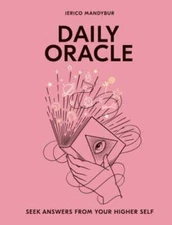 Daily Oracle: Seek Answers From Your Higher Self by Jerico Mandybur: Used
