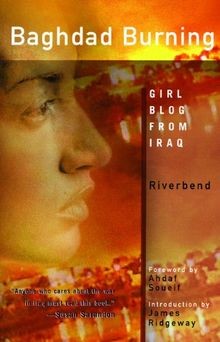 Baghdad Burning: Girl Blog from Iraq von Riverbend | Buch | Zustand sehr gut