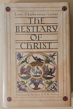 Bestiary of Christ by Louis Charbonneau-Lassay 1991, Hardcover , ex-library