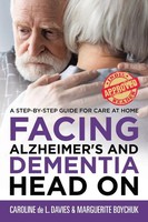 Caroline De L. Davies (U. A.) | Facing Alzheimer's And Dementia Head On | Buch