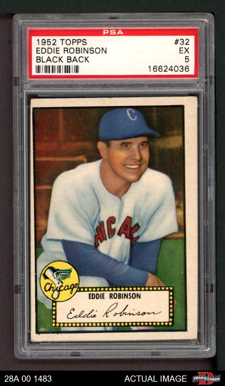 1952 Topps #32 Eddie Robinson White Sox PSA 5 - EX