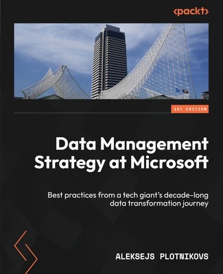 Data Management Strategy at Microsoft | Aleksejs Plotnikovs | Taschenbuch | 2024